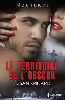 Le territoire de l'obscur by Susan Krinard