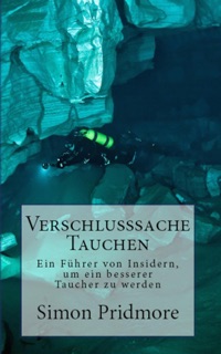 Verschlusssache Tauchen by Simon Pridmore