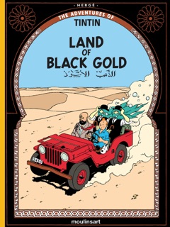 Land of Black Gold by Hergé
