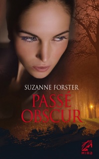 Passé obscur by Suzanne Forster