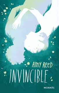 Invincible by Amy Reed
