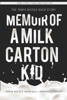 Tanya Nicole Kach - Memoir of a Milk Carton Kid artwork