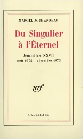 Read: Journaliers (Tome 27) - Book Du Singulier à l'Éternel