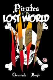 Pirates of the Lost World - Richmond Clements