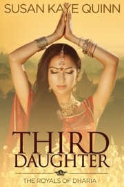 Third Daughter (The Royals of Dharia, Book One) - Susan Kaye Quinn