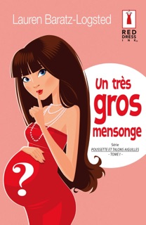 Un très gros mensonge by Lauren Baratz-Logsted