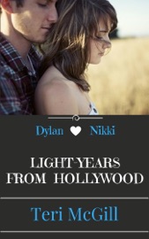 Light-Years From Hollywood - Teri McGill