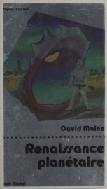 Renaissance planétaire - David Maine