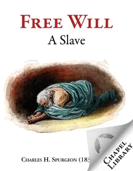 Read: Free Will a Slave Book
