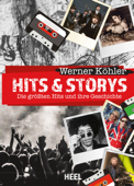 Hits & Storys - Werner Köhler