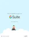 The Ultimate Guide to G Suite by Matthew Guay Book Summary, Reviews and Downlod