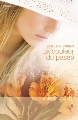 Read: La couleur du passé Book (Harlequin Prélud')