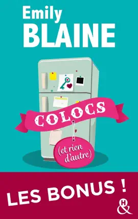 Colocs (et rien d'autre) - L'intégrale des bonus