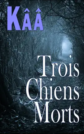 Read: Trois Book chiens morts