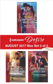 Harlequin Desire August 2017 - Box Set 2 of 2 - Baely, Sarah M. Anderson & Katherine Garbera