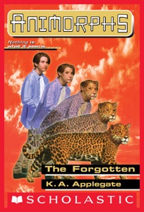 The Forgotten (Animorphs #11)