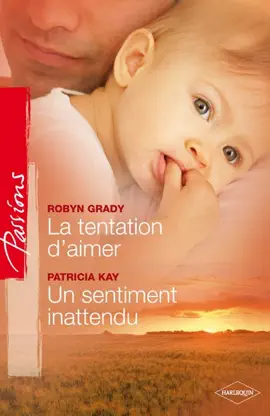 Read: La tentation d'aimer - Book Un sentiment inattendu