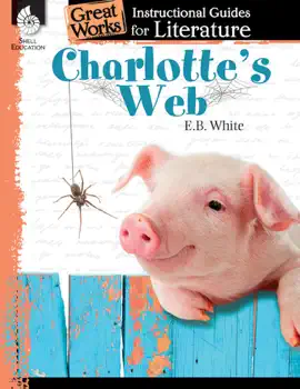 Read: Charlotte's Web: Instructional Book Guides for Literature