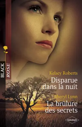 Read: Disparue dans la nuit - La Book brûlure des secrets (Harlequin Black Rose)