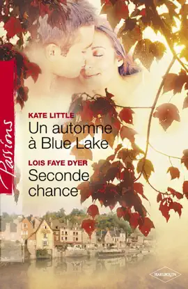 Read: Un automne à Blue Lake - Book Seconde chance