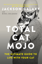 Total Cat Mojo - Jackson Galaxy Cover Art