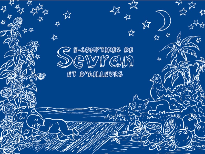 e-Comptines de Sevran et d'ailleurs