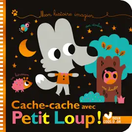 Read: Mes histoires imagiers - Book cache-cache avec Petit Loup !