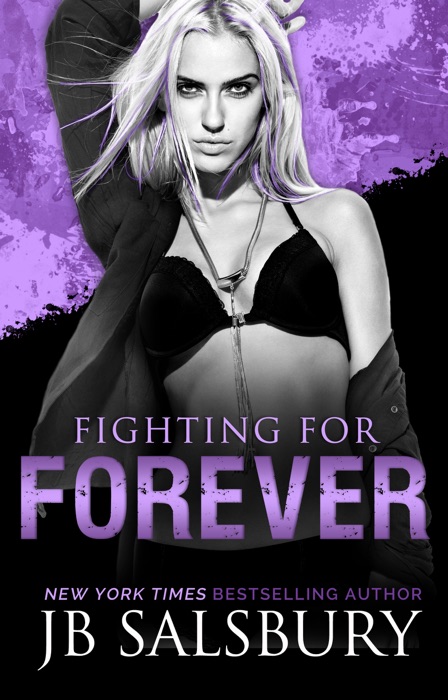 Fighting for Forever