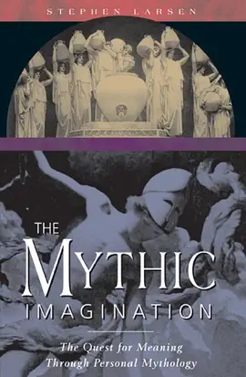 The Mythic Imagination