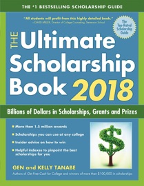 The Ultimate Scholarship Book 2018 - Gen Tanabe & Kelly Tanabe