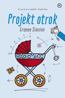 Projekt otrok by Graeme Simsion