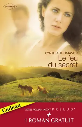 Read: Le feu du secret - Le Book retour de l'amour (Harlequin Prélud')