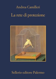 La rete di protezione - Andrea Camilleri
