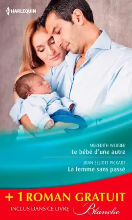 Read: Le Book bébé d'une autre - La femme sans passé - Une équipe formidable