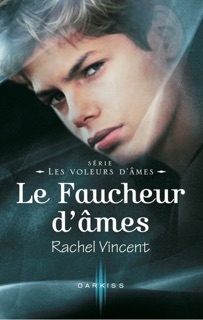 Le faucheur d'âmes - Tod by Rachel Vincent