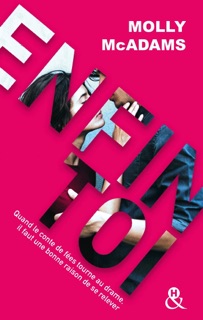 Enfin toi - L'intégrale (Episodes 1 à 4) by Molly McAdams