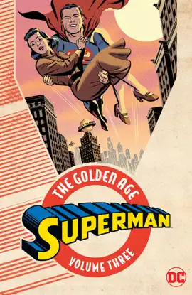 Read: Superman: The Golden Age Vol. Book 3