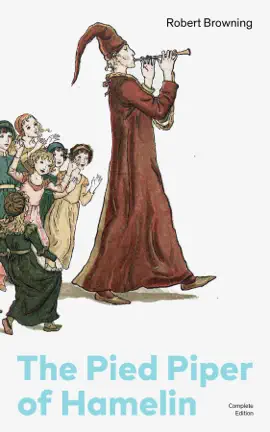 Read: The Pied Piper of Hamelin Book (Complete Edition)