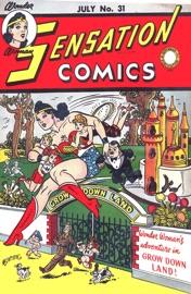 Sensation Comics (1942-) #31 - William Moulton Marston, Evelyn Gaines, Harry G. Peter, Sheldon Moldoff, Frank Harry, Howard Purcell, Stan Aschmeier & Paul Reinman