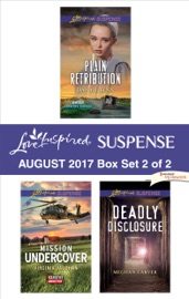 Harlequin Love Inspired Suspense August 2017 - Box Set 2 of 2 - Dana R. Lynn, Virginia Vaughan & Meghan Carver