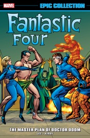 Fantastic Four Epic Collection - Stan Lee