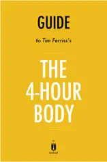 Guide to Tim Ferriss's The 4-Hour Body by Instaread