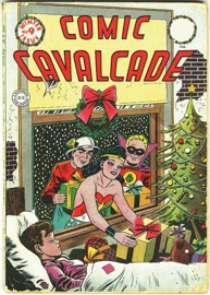 Comic Cavalcade (1942-) #9 - William Moulton Marston, Henry Kuttner, Maxwell Gaines, Jon L. Blummer, Gardner Fox, Harry G. Peter, Everett Hibbard, Paul Reinman, Dennis Neville & Jon Kozlak