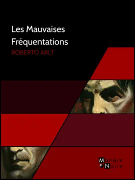 Read: Book Les Mauvaises Fréquentations
