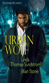 Urban Wolf - Linda Thomas-Sundstrom & Jillian Stone