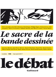 Le Débat n° 195 - Le sacre de la bande dessinée - Collectifs