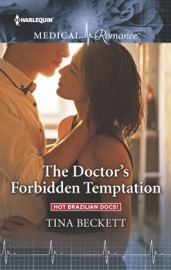 The Doctor's Forbidden Temptation - Tina Beckett