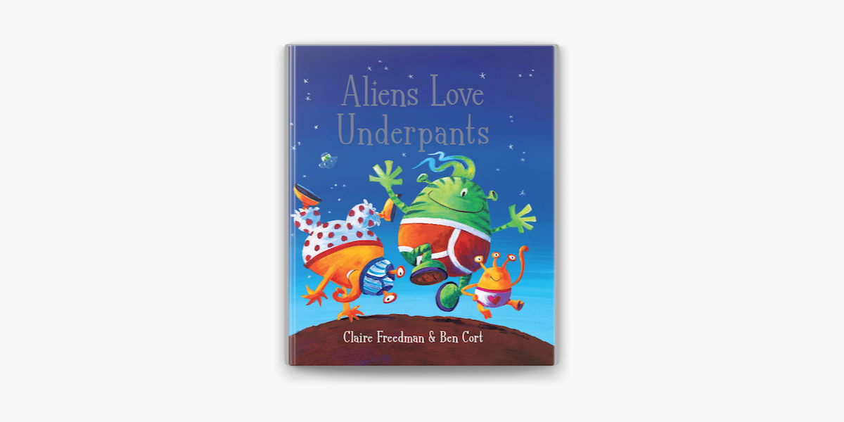 Aliens Love Underpants on Apple Books