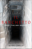 Il Banchetto: Easy Italian Reader - Alfonso Borello