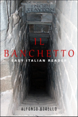 Il Banchetto: Easy Italian Reader - Alfonso Borello